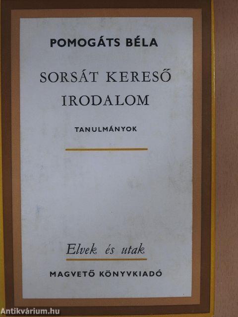 Sorsát kereső irodalom