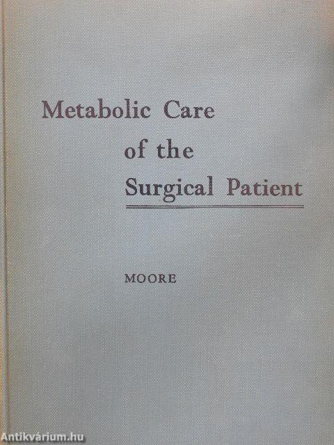 Metabolic Care of the Surgical Patient