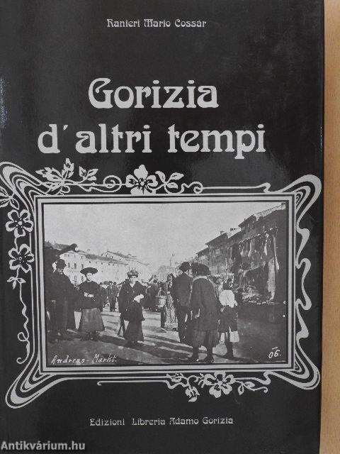 Gorizia d'altri tempi