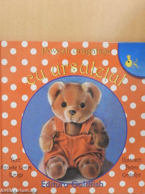 Povesti dragalase cu ursuletul