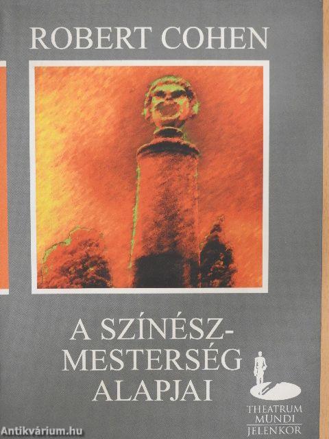 A színészmesterség alapjai