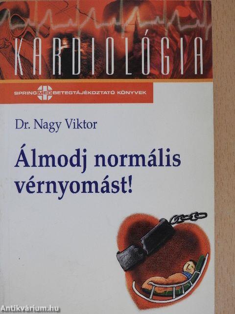 Álmodj normális vérnyomást!