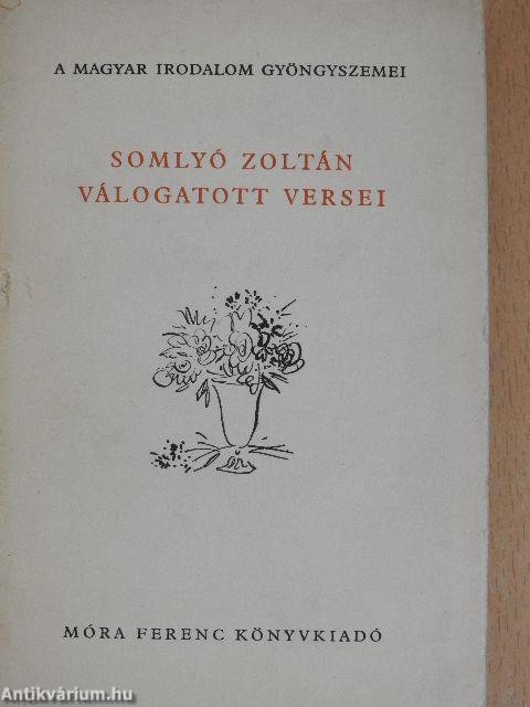 Somlyó Zoltán válogatott versei