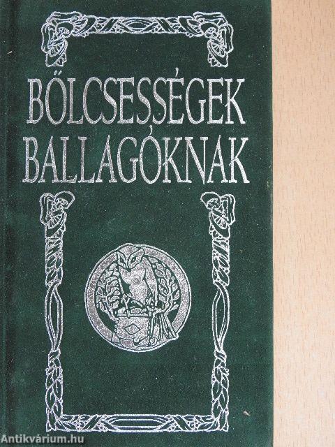 Bölcsességek ballagóknak