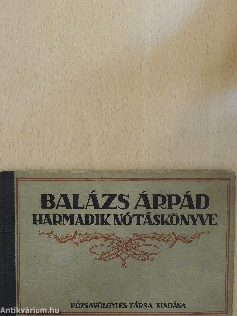 Balázs Árpád harmadik nótáskönyve