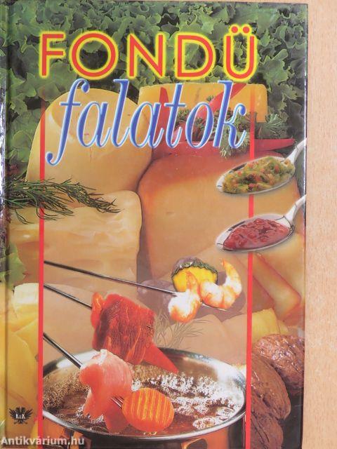 Fondü falatok