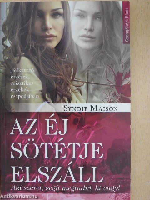 Az éj sötétje elszáll