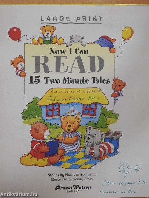 Now I Can Read 15 Two Minutes Tales