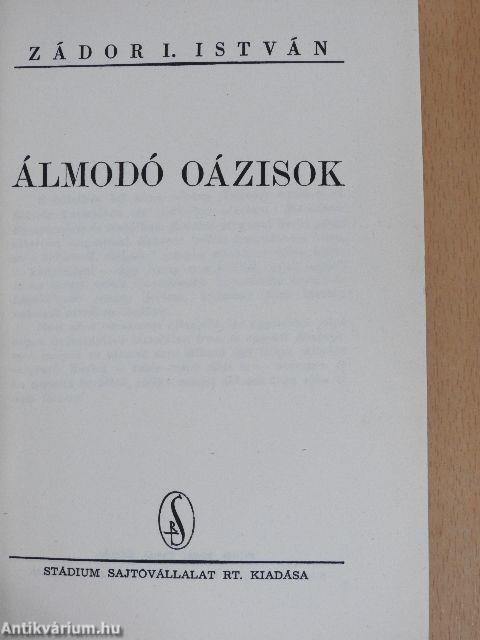 Álmodó oázisok