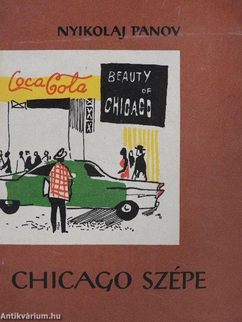 Chicago szépe