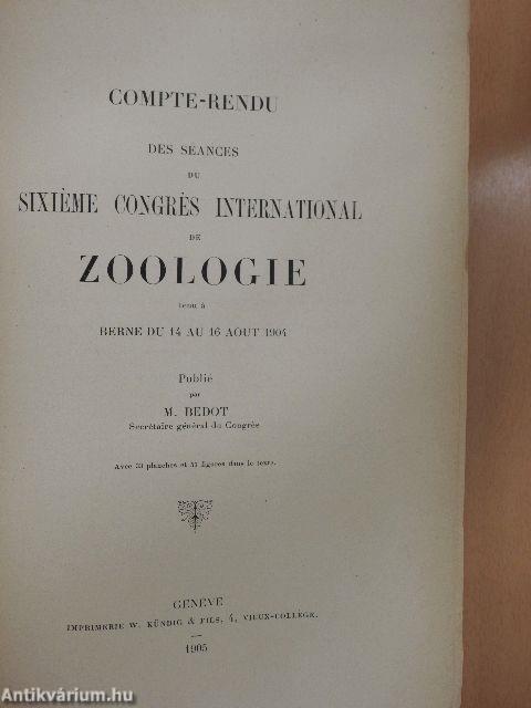 Compte-Rendu des Séances du Sixiéme Congrés International de Zoologie