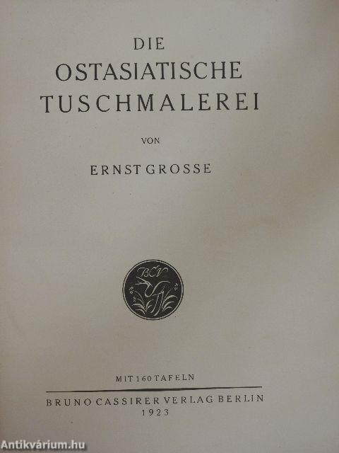 Die Ostasiatische Tuschmalerei