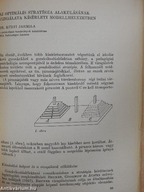 Az optimális stratégia alakulásának vizsgálata kísérleti modellhelyzetben