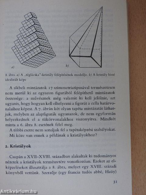 Rend és rendezetlenség az atomok világában