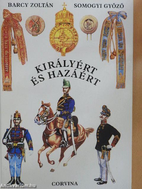 Királyért és hazáért