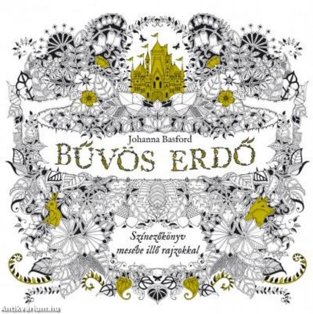 Bűvös erdő - színezőkönyv mesébe illő rajzokkal