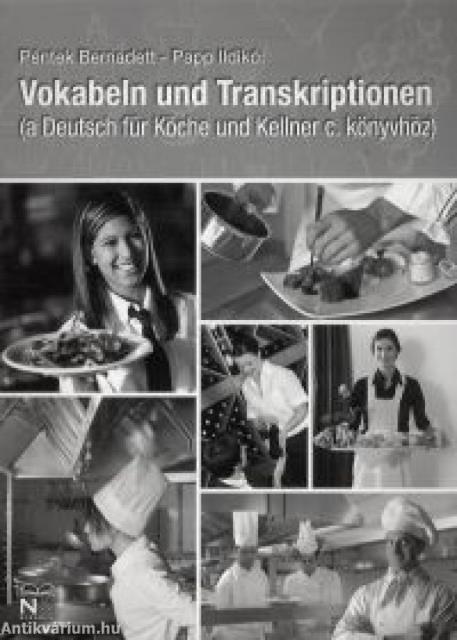 Vokabeln Und Transkriptionen (Deutsch Für Köche Und Kellner)
