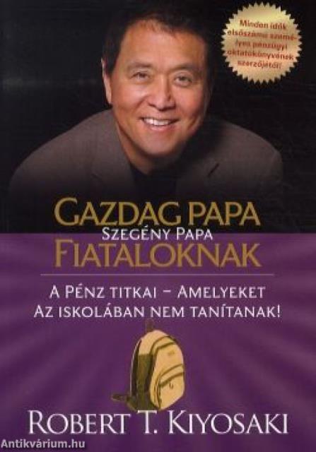 Gazdag papa Szegény papa fiataloknak