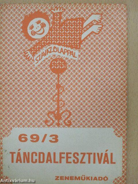 Táncdalfesztivál 69/3