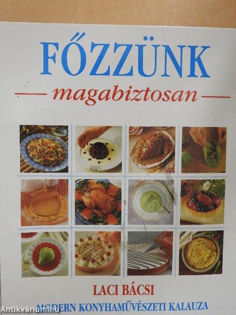 Főzzünk magabiztosan I-IV. (nem teljes)