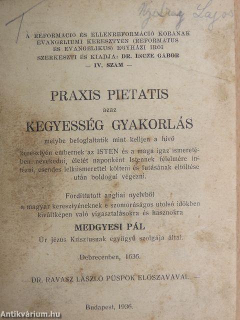 Praxis pietatis azaz kegyesség gyakorlás