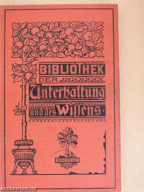 Bibliothek der Unterhaltung und des Wissens 1901/13. (gótbetűs)