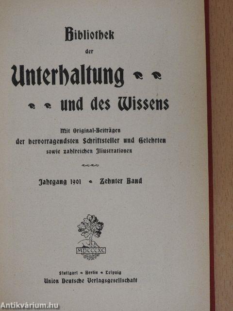 Bibliothek der Unterhaltung und des Wissens 1901/10. (gótbetűs)