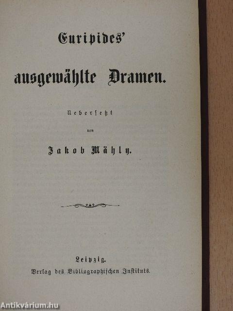 Euripides' Ausgewählte Dramen (gótbetűs)