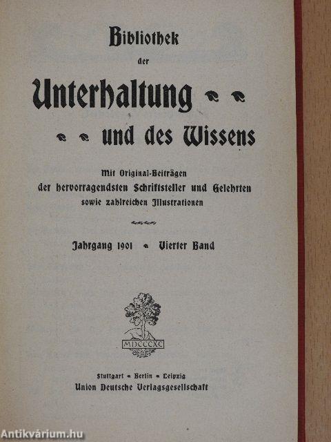 Bibliothek der Unterhaltung und des Wissens 1901/4. (gótbetűs)