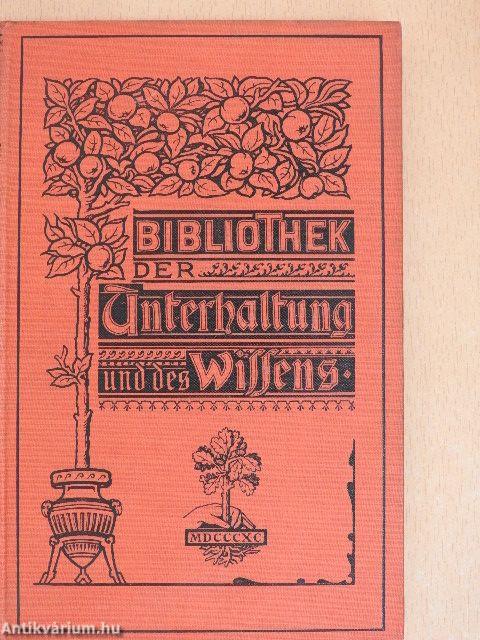 Bibliothek der Unterhaltung und des Wissens 1901/6. (gótbetűs)