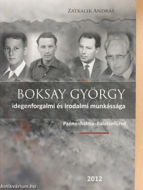 Boksay György idegenforgalmi és irodalmi munkássága