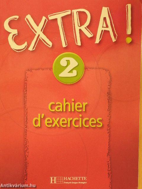 Extra! 2. - Cahier d'exercices