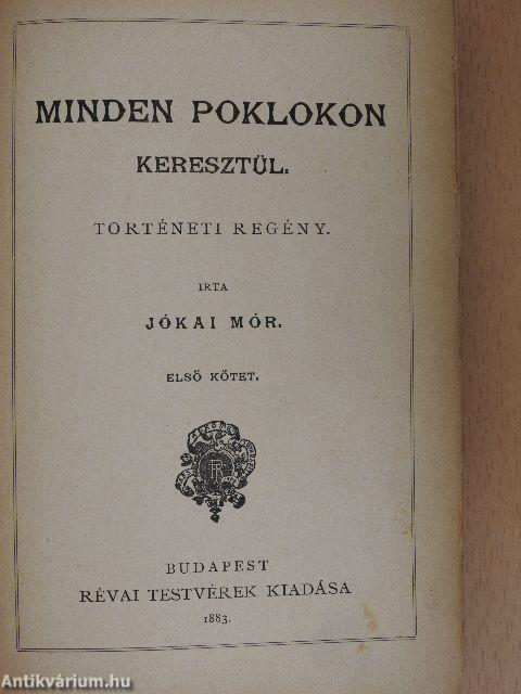 Minden poklokon keresztül I-II.