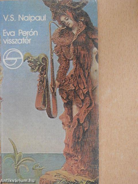 Eva Perón visszatér