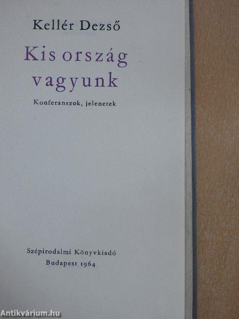 Kis ország vagyunk