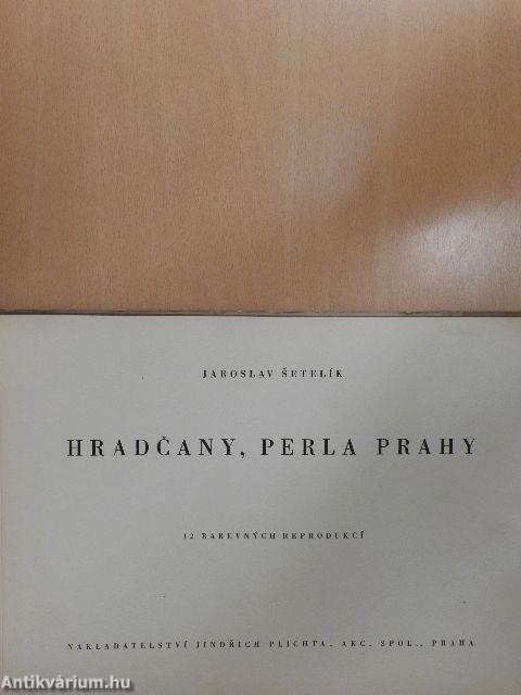 Hradcany, Perla Prahy