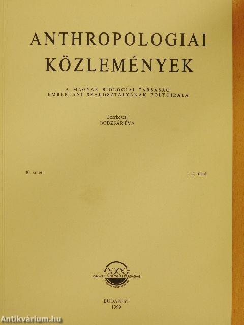 Anthropologiai közlemények 40. kötet 1-2. füzet