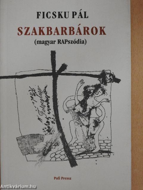 Szakbarbárok