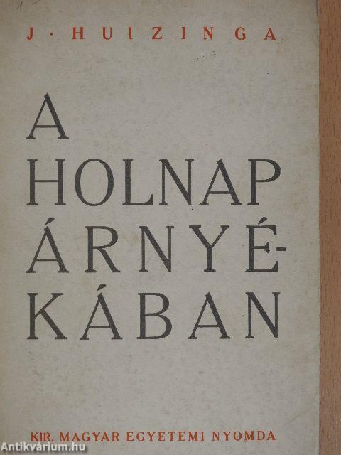 A holnap árnyékában