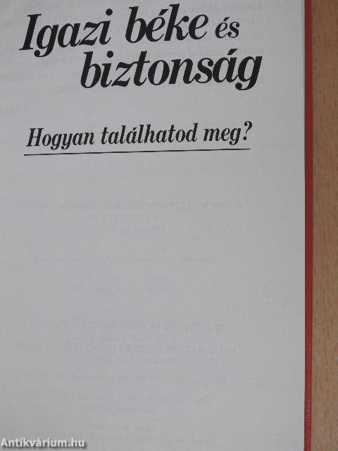 Igazi béke és biztonság