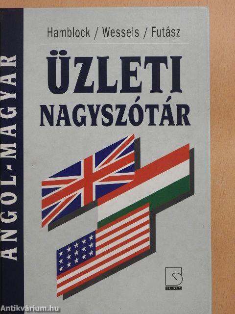 Angol-magyar üzleti nagyszótár