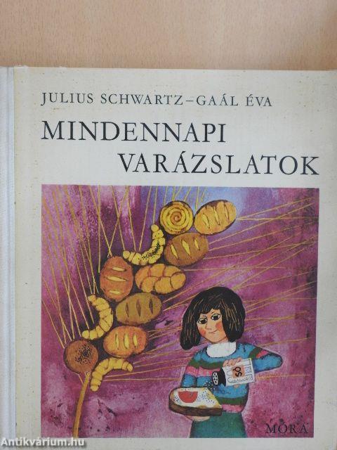 Mindennapi varázslatok