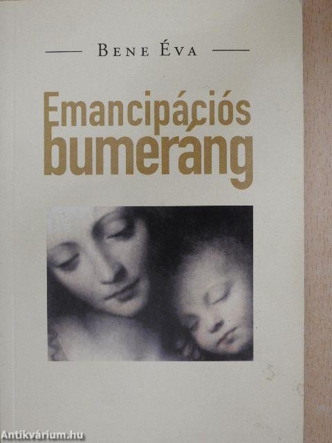 Emancipációs bumeráng