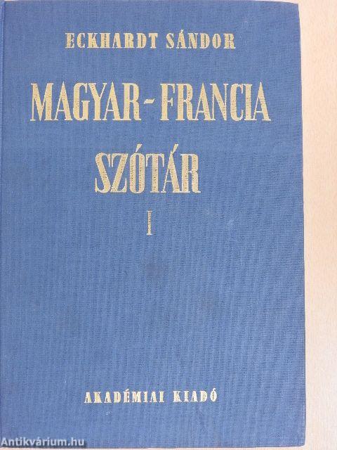 Magyar-francia szótár I-II.