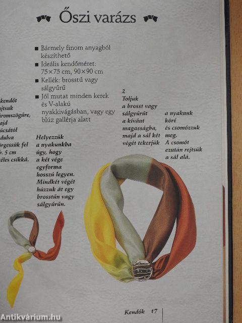 Kendők és sálak csavarva, csomózva...