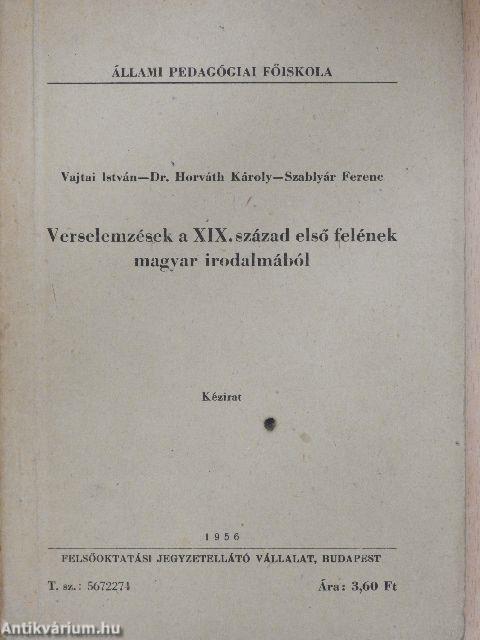 Verselemzések a XIX. század első felének magyar irodalmából