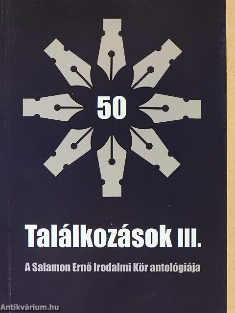 Találkozások III.