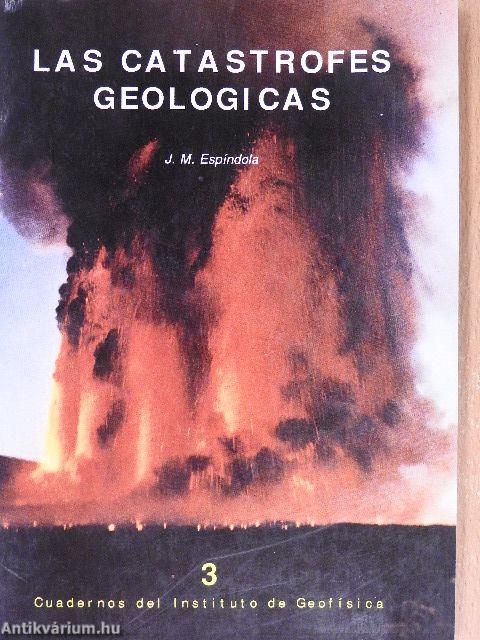 La Catastrofes Geologicas