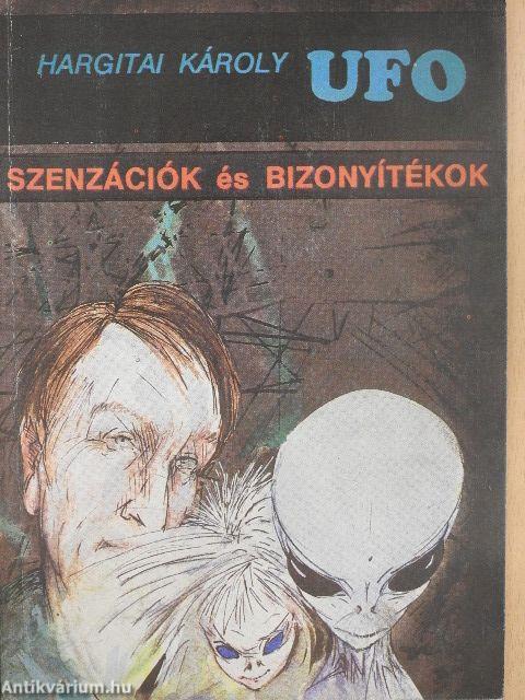 UFO szenzációk és bizonyítékok