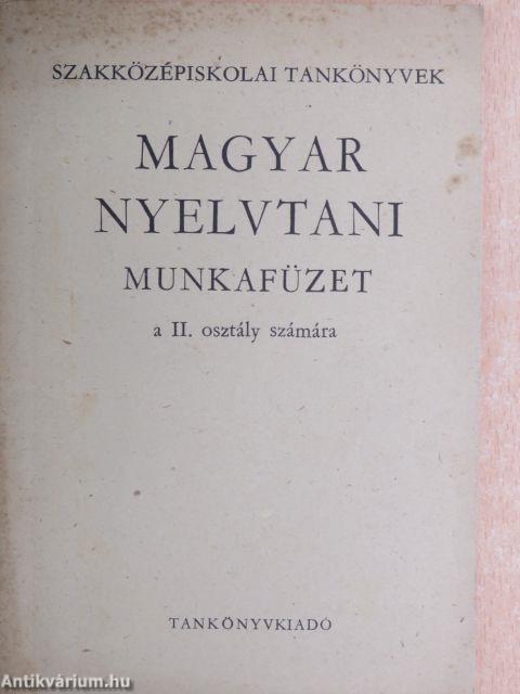 Magyar nyelvtani munkafüzet II.